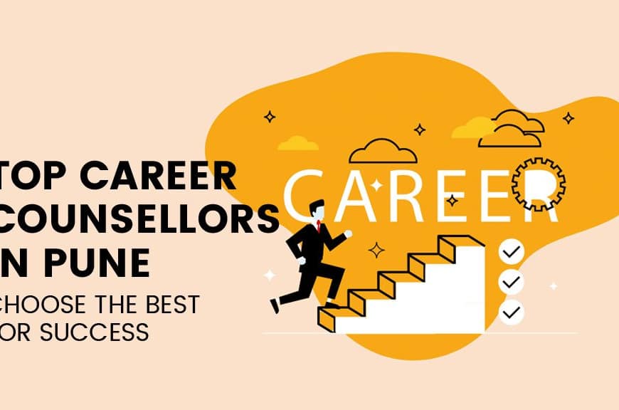Top Career Counsellors in Pune
